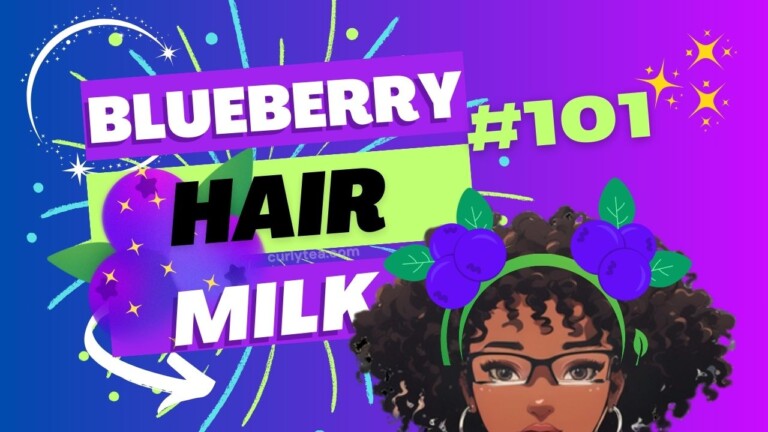 Blueberry Hair Milk - curlytea.com