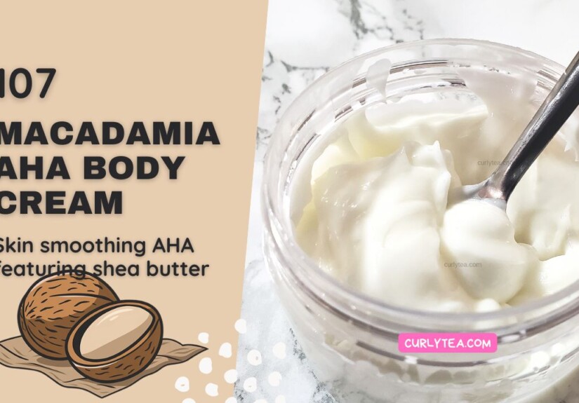 Macadamia AHA Body Cream - curlytea.com