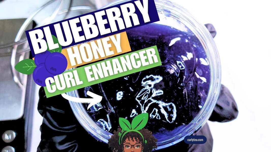 Blueberry Honey Curl Enhancer - curlytea.com