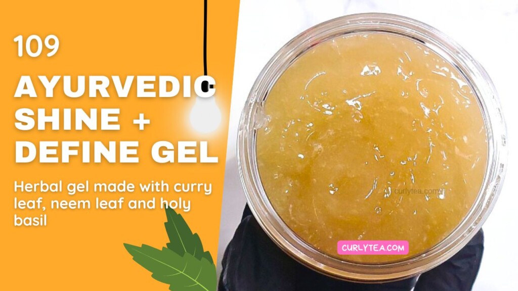 Ayurvedic Shine and Define Gel - curlytea.com